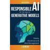 Responsible AI in the Age of Generative Models (I. Almeida)(Pevná)