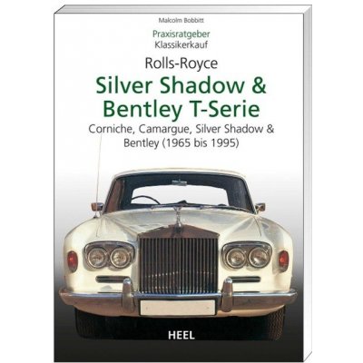 Rolls-Royce Silver Shadow & Bentley T-Series