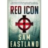Red Icon - Sam Eastland, Faber & Faber