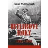 Hitlerove roky 1933-1939 - Frank McDonough