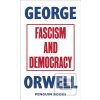 Fascism and Democracy - George Orwell