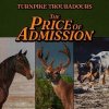 TURNPIKE TROUBADOURS - THE PRICE OF ADMI (1CD)