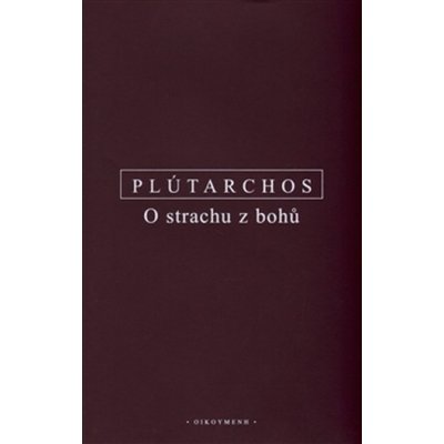 O strachu z bohů - Plútarchos