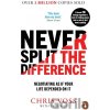 Never Split the Difference - Chris Voss, Tahl Raz