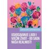 USKRSAVANJE LJUDI I VJEČNI ZIVOT - OD SADA NASA REALNOST! (CROATIAN Version)