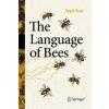Communication Between Honeybees (Jürgen Tautz)(Pevná)