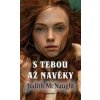 S tebou až navěky - Judith McNaught