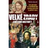 Velké zrady světové historie - Václav Junek