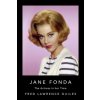 Jane Fonda (Fred Lawrence Guiles)(Brožovaná)