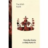 Kronika života a vlády Karla IV dobr - František Kožík