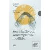 Semínka Života (Samuel Prívara; Leoš Zatloukal)