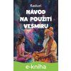 E-kniha Návod na použití vesmíru - Kasturí