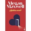 ¿QUIEN ERES? (MEGAN MAXWELL)()