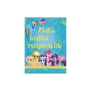 My Little Pony Zlatáha rozprávok