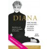 Diana. Ihre wahre Geschichte - in ihren eigenen Worten. Die Biografie von Diana, Princess of Wales. Memorial Edition: Aktualisierte und ergänzte Neuau (Pevná)