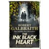 The Ink Black Heart - Galbraith Robert
