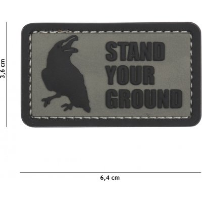 Gumová nášivka 101 Inc nápis Stand Your Ground - sivá