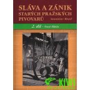 Sláva a zánik starých pražských pivovarů - 2 díl. Nové Město - Musil Stanislav