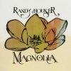 Houser Randy - Magnolia [CD]