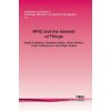 RFID and the Internet of Things - Evdokimov, Sergei; Fabian, Benjamin; Gunther, Oliver