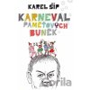 Karneval paměťových buněk - Karel Šíp, Jiří Slíva (ilustrácie)