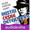 Mistři české detektivky 3 - Kamil Pešťák, Roman Cílek, Vlastimil Hort