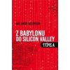 Z Babylonu do Silicon Valley a zpět - Jakub Šalomoun Jan