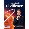 Hyde Park Civilizace