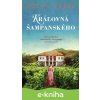 E-kniha Kráľovná šampanského - Helen Fripp