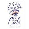 CADA ESTRELLA DE MI CIELO (VILCHEZ,VICTORIA)(Brožovaná)