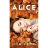 Alice - Helena Farníková