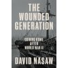 The Wounded Generation (NASAW DAVID)(Pevná)
