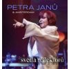 Petra Janů: světla reflektorů - Petra Janů