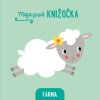 Moja prvá knižočka: Farma