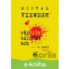 E-kniha Převážně báječný rok - Michal Viewegh
