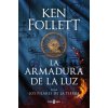 La armadura de la luz (Ken Follett)(Pevná)