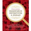 Velká kniha vánočních detektivek a záhad - Agatha Christie