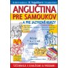 Angličtina pre samoukov a pre jazykové kurzy + 2 CD - Daniela Breveníková, T. Laskovičová, Helena Šajgalíková