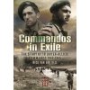 Commandos in Exile (NICHOL VAN DER BIJL)(Brožovaná)