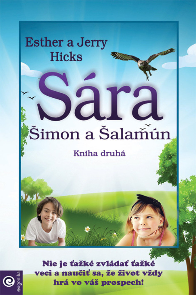 Sára, Šimon a Šalamún - Hicks Esther a Jerry SK