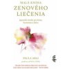 Malá kniha zenového liečenia - Paula Arai