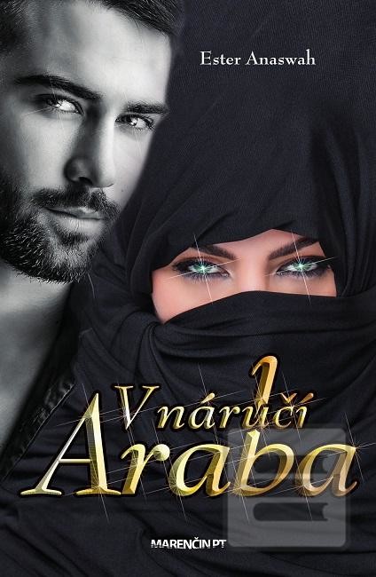 V náručí Araba - Ester Anaswah