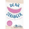 Dear Stranger - Rôzni autori (editori)