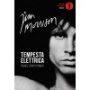 Tempesta elettrica. Poesie e scritti perduti (Jim Morrison)(Kniha)