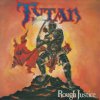 Tytan - Rought Justice / Vinyl [LP]