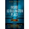 Inside 10 Rillington Place (Thorley Peter)