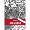 Bez mobilu - Rubik Jean