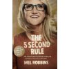 5 Second Rule (Mel Robbins)(Brožovaná)