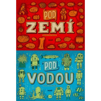 Pod zemí, pod vodou Aleksandra a Daniel Miyielińští