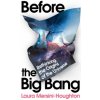Before the Big Bang (LA MERSINI-HOUGHTON)(Brožovaná)